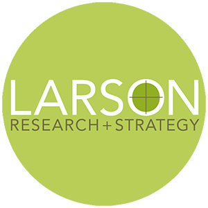 Larson Research + Strategy